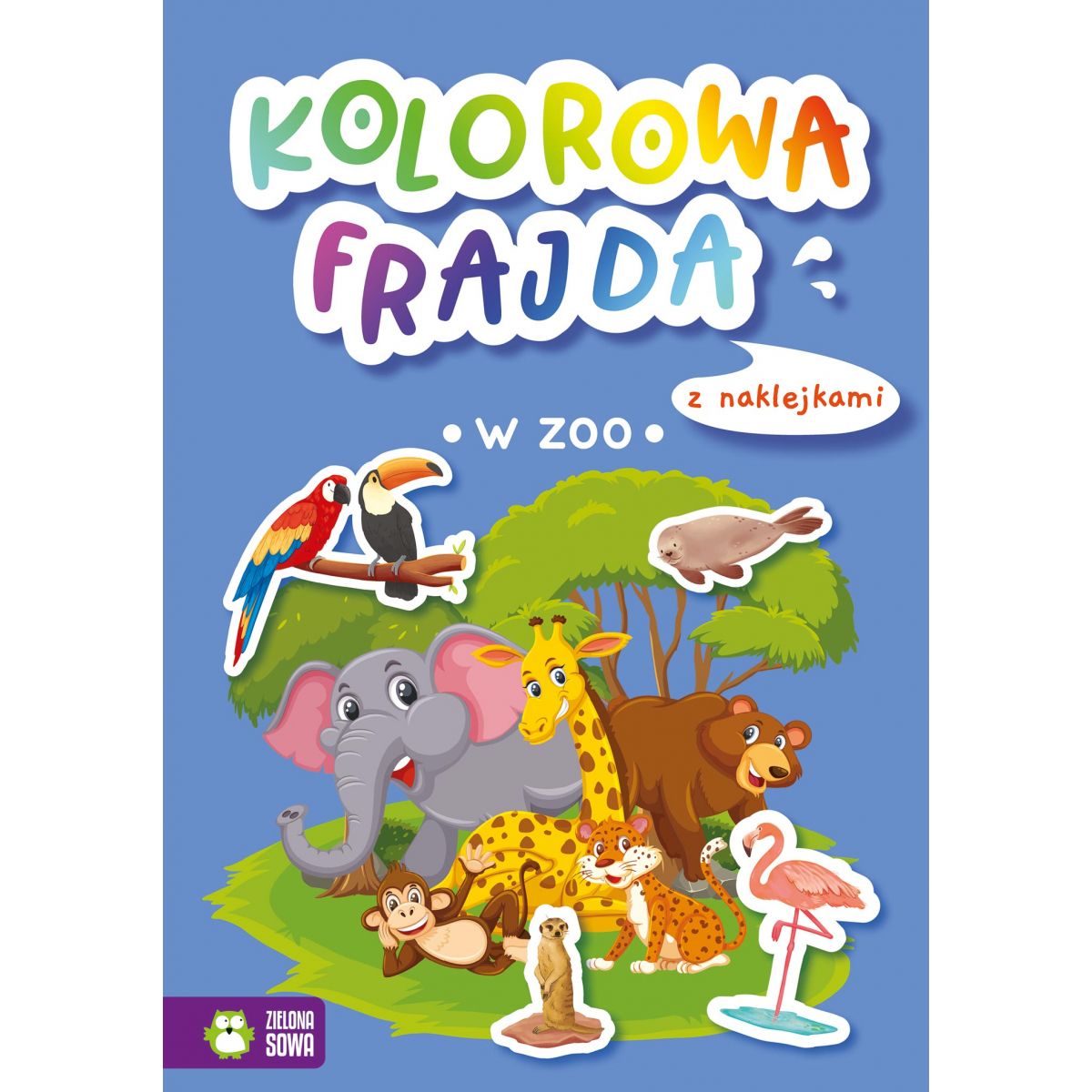 Książeczka edukacyjna Zielona Sowa Kolorowa frajda. W zoo