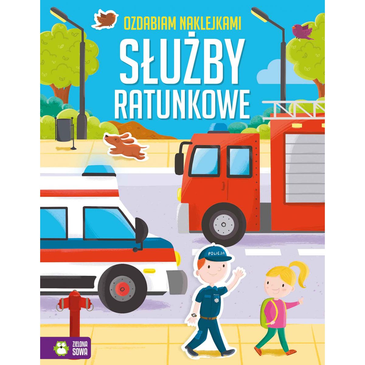 Książeczka edukacyjna Służby ratunkowe Zielona Sowa