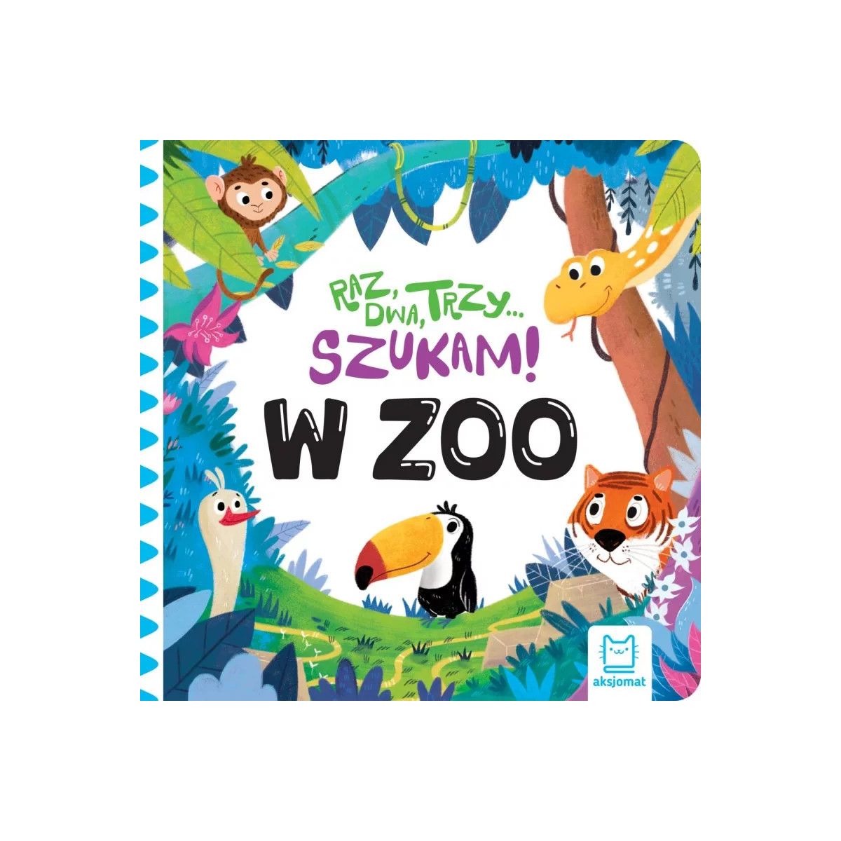 Książka dla dzieci Raz, dwa, trzy – szukam! W zoo